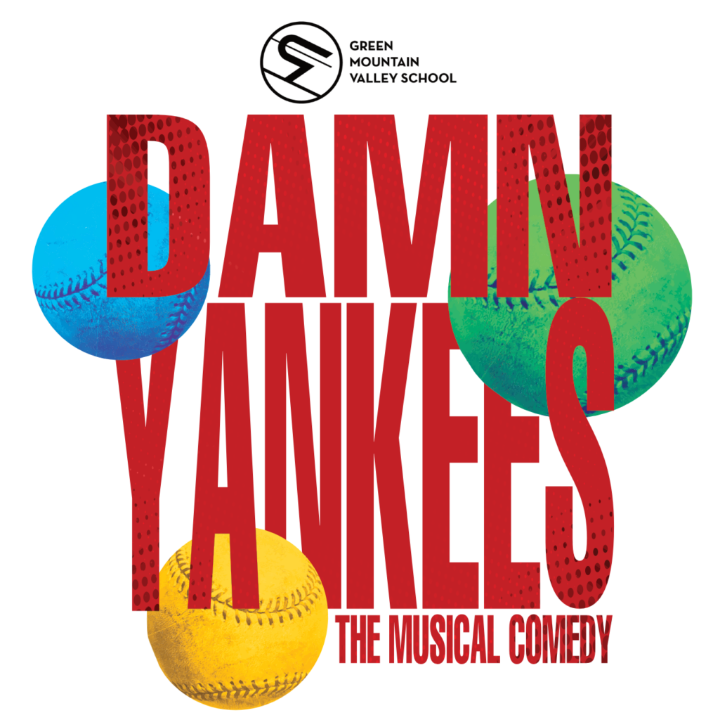 Damn Yankees - Green Mountain Valley School